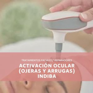 ACTIVACIÓN OCULAR (OJERAS Y BOLSAS)