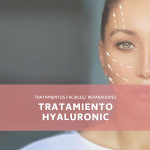 TRATAMIENTO HYALURONIC