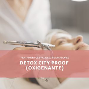 DETOX CITY PROOF (OXIGENANTE)