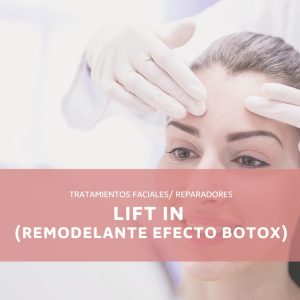LIFT IN (REMODELANTE EFECTO BOTOX)