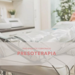 PRESOTERAPIA