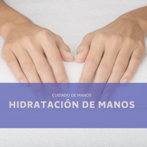 HIDRATACIÓN DE MANOS