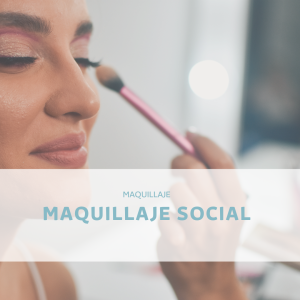 MAQUILLAJE SOCIAL